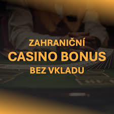 Jak využít české casino bonus bez vkladu