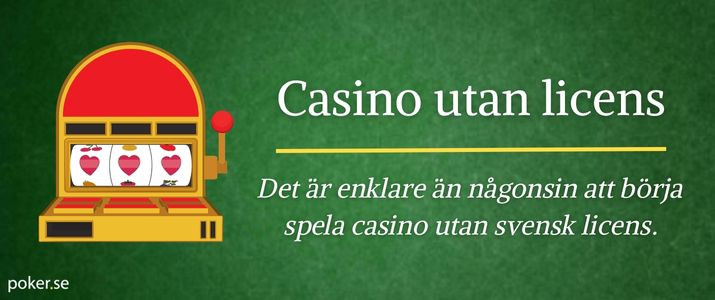Utländska Casinon Utan Svensk Licens En Djupdykning